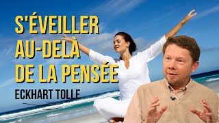 🔉 Eckhart Tolle en français meditation Comment maitriser Ses pensées Ses émotions 🙏 [upl. by Oneal544]