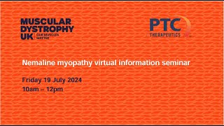 Nemaline Myopathy virtual seminar [upl. by Yelnoc]