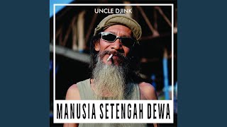 Manusia Setengah Dewa [upl. by Concettina]