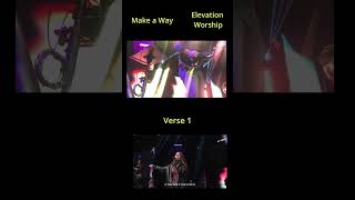 Make a Way Elevation Worship Verse 1 [upl. by Watanabe]