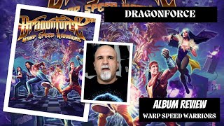 DragonForce  Warp Speed Warriors Album Review [upl. by Neyugn]