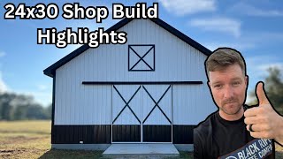 24x30 Shop Build Highlights [upl. by Llenrrad]