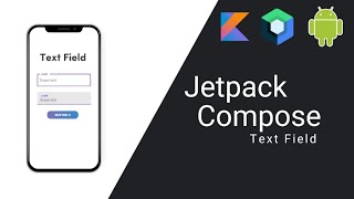 Text Field and Outlined Text Field in Jetpack Compose [upl. by Odnala]