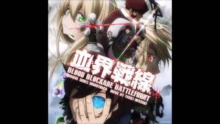 Taisei Iwasaki  quotSnap Outquot Blood Blockade Battlefront OST [upl. by Zorina]