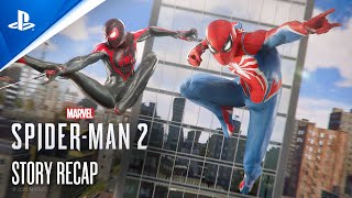 Marvels SpiderMan 2  The Story So Far  PS5 Games [upl. by Bethina]