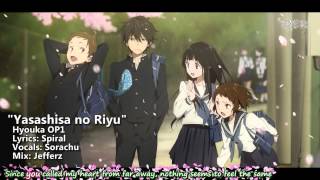 Hyouka English OP  Yasashisa no Riyu feat Sorachu [upl. by Aimaj]