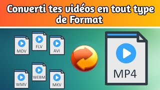 Convertir toutes les vidéos sur PC en format  Mp4 mkv mov avi webm flv mp3 m4a [upl. by Braeunig]