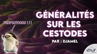 Parasitologie  Généralités sur les Cestodes Par DJAMEL [upl. by Lydie36]