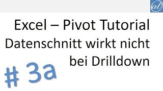 Excel  Pivot Tutorial 3a  Datenschnitt wirkt nicht auf DrillDown [upl. by Ybroc243]