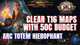 POE 325 Arc Totem Hierophant  Extremely Low Budget  SSF Viable [upl. by Latsyrk]