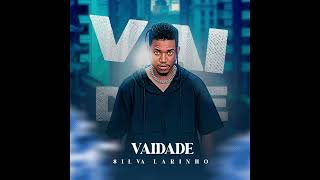 Silva LarinhoVaidade ProdUnivoice by larilson beat [upl. by Ekrub]