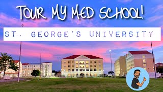 CAMPUS TOUR of St George’s School of Medicine [upl. by Ecaj]