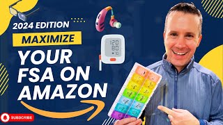 How to Maximize Your FSA Benefit on Amazon [upl. by Sumerlin]