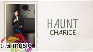 Charice  Haunt Official Lyric Video [upl. by Schafer27]