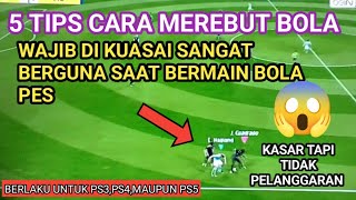 TRIK PES ps3 CARA MEREBUT BOLA DI PS3PS4dan PS5 WAJIB DI KUASAI [upl. by Sidalg]