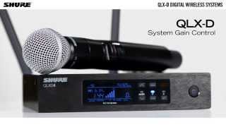 Shure QLXD Digital Wireless System System Gain Control [upl. by Sitelc]