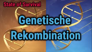 State of Survival  Genetische Rekombination vorgestellt  Massiver Werteboost deutschgerman [upl. by Alegre]