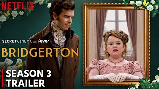 Bridgerton Season 3 2024 Trailer  Release Date  First Look At Cast  Everything You Must Know [upl. by Anrak]