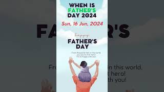 When is Fathers Day 2024  which date is fathers day 🎅AS Creation🎅 [upl. by Abbey898]