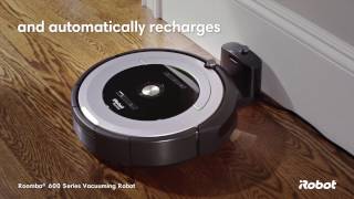 Cleans hard so you don’t have to  Roomba® 600 series  iRobot® [upl. by Yenffad]