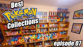 The Best Pokemon Set Ups and Collections  Episode 07 [upl. by Norval]