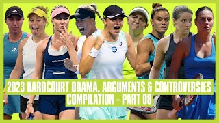 Tennis Hard Court Drama 2023  Part 08  Do You Want to Feel How Wet I Am [upl. by Nefets]