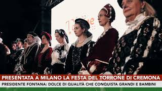 Presentata a Milano la festa del torrone di Cremona [upl. by Cheyne]