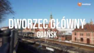 Dworzec Główny PKP w Gdańsku [upl. by Neibart]