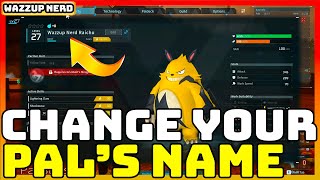 Palworld  How to Change Pal Name  Quick and Easy Guide [upl. by Elbertine]