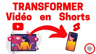 Transformer Une Vidéo YouTube en Shorts YouTube [upl. by Dranoel]