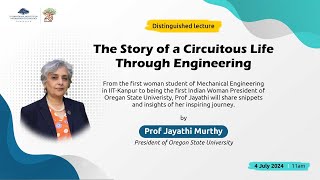 Distinguished Lecture on The Story of a Circuitous Life Through Engineering by Prof Jayathi Murthy [upl. by Jolda]