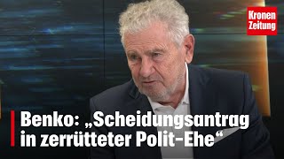 Benko UAusschuss „Scheidungsantrag in zerrütteter PolitEhe“  kronetv DAS DUELL [upl. by Sesmar]