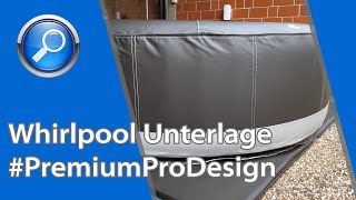 WhirlpoolUnterlage „Premium Pro Design“ – Komfort amp edler Energiesparer für aufblasbare Whirlpools [upl. by Codding]