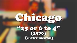 Chicago quot25 or 6 to 4quot 1970 acoustic instrumental [upl. by Eeltrebor35]