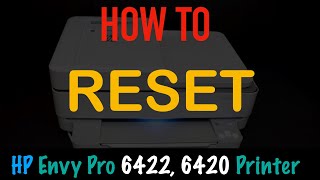 HP Envy Pro 6420 6422 Reset Factory Defaults Review [upl. by Ahsoet952]