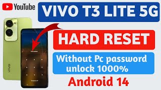 Vivo T3 Lite 5G Hard resetVivo T3 Lite 5G Password unlock Without PcAndroid 14  2K24 [upl. by Callida884]