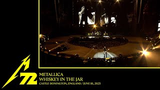 Metallica Whiskey in the Jar Castle Donington England  June 10 2023 [upl. by Naesyar]