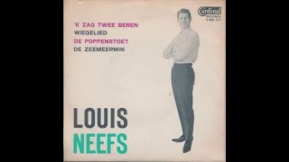 k Zag Twee Beren  Louis Neefs [upl. by Hettie]