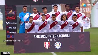 ⚽ PERÚ vs PARAGUAY Sub17  Amistoso Internacional [upl. by Leverett]