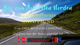 Vom Nordkapp über die  Landschaftsroute Havøysund  Bis zum Äusersten Norden Norwegens [upl. by Aihpos184]