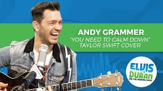 Andy Grammer  quotYou Need to Calm Downquot Taylor Swift Acoustic Cover  Elvis Duran Live [upl. by Ecar]