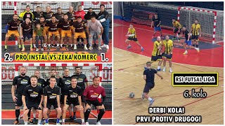 DERBI KOJE MOŽE ODLUČITI SVE 12 GOLOVA PALO NA JEDNOJ UTAKMICI  RSI FUTSAL LIGA 6 KOLO ⚽ [upl. by Cirted106]