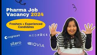 Pharmacy Freshers amp Experienced Job Vacancy  IQVIA TCS Cognizant Medpace Sitero  Pharma Jobs [upl. by Justine]