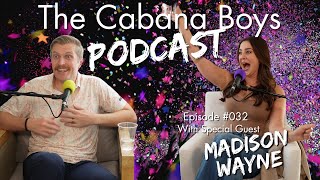 The Cabana Boys Podcast 032  Founder of Scottsdale Party Bus and Party Bikes Madison Wayne [upl. by Jewelle934]