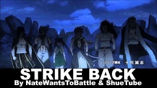 Fairy Tail Opening 16 Strike Back English Cover by NateWantsToBattle amp ShueTube [upl. by Anjanette]