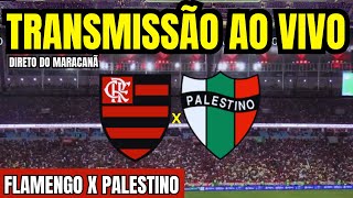 AO VIVO FLAMENGO X PALESTINO DIRETO DO MARACANÃ  LIBERTADORES 2024 [upl. by Gettings]