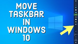 How to Move Taskbar in Windows 10 [upl. by Ettellocin]