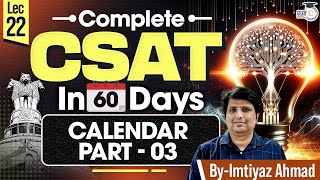 CSAT Preparation for UPSC 2025  Calendar Part  3  UPSC Prelims  UPSC IQ [upl. by Sonny]