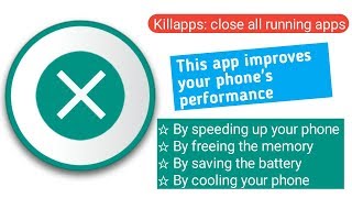 How to Close All Running App  Save Battery Charge  Killapps [upl. by Lynett116]