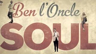 Ben loncle soul  Lombre dun homme  album version [upl. by Yelsha]